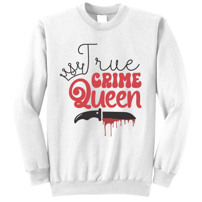 True Crime Murder Shows Sweatshirt