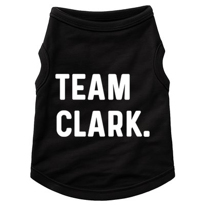 Team Clark Meaningful Gift Doggie Tank