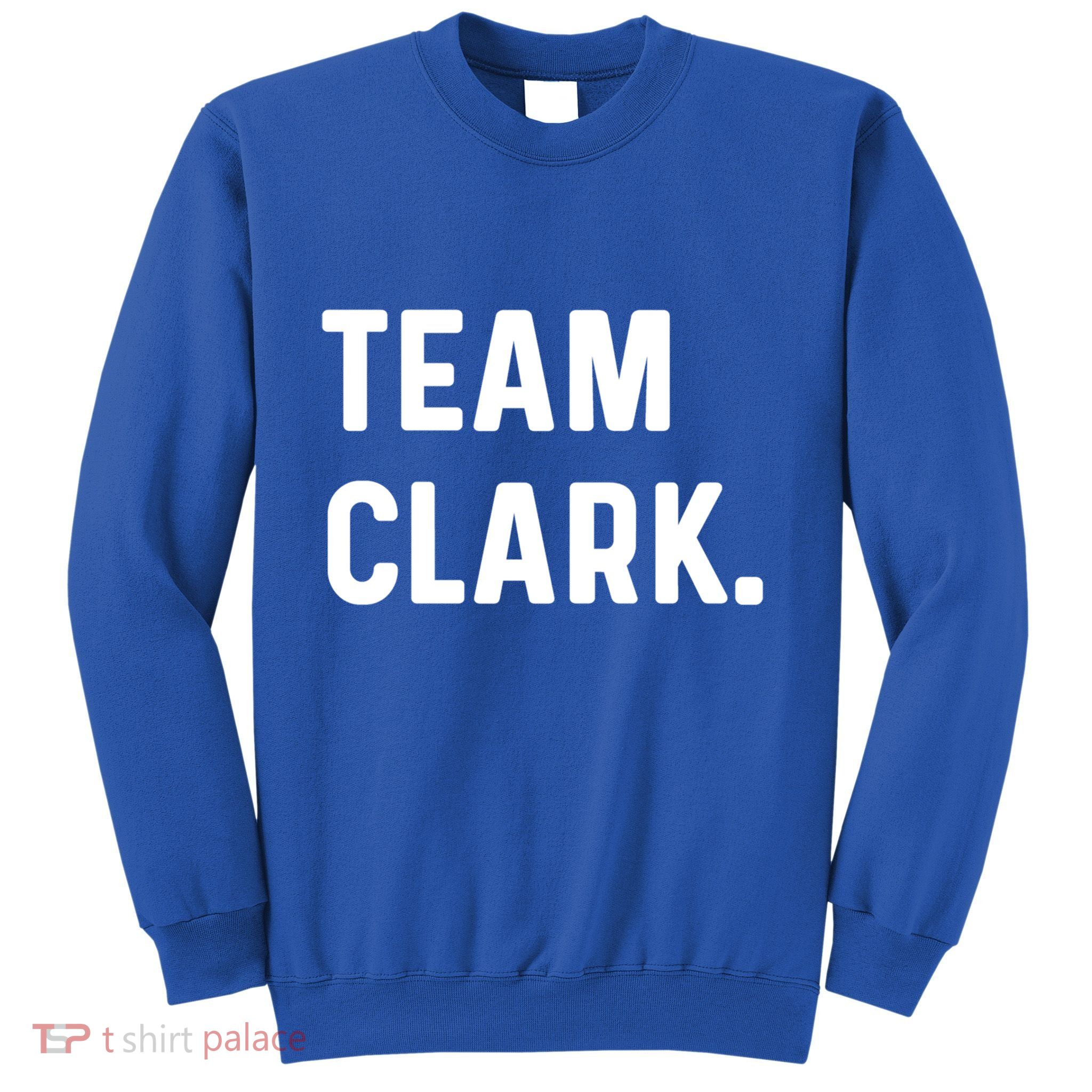 Team Clark Meaningful Gift Sweatshirt