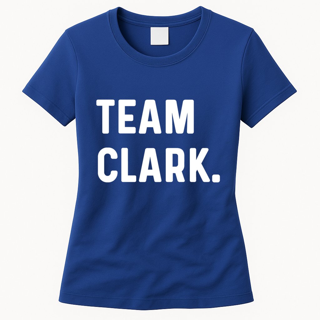 Team Clark Meaningful Gift Womens T-Shirt