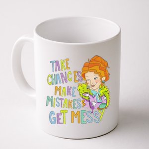 Take Chances Make Mistakes Get Messy Beauty Teacher Gift Coffee Mug