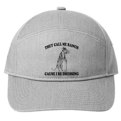 They Call Me Ranch Cause I Be Dressing Funny Mouse Meme 7-Panel Snapback Hat