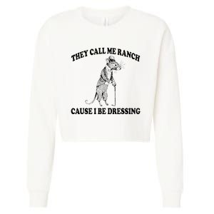 They Call Me Ranch Cause I Be Dressing Funny Mouse Meme Cropped Pullover Crew