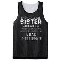 They Call Me Sister Because Partner In Crime Mesh Reversible Basketball Jersey Tank