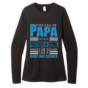 They Call Me Papa Because Partner In Crime Fathers Day Gift Womens CVC Long Sleeve Shirt