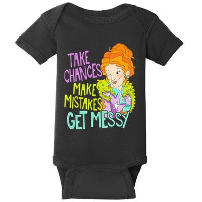 Take Chances Make Mistakes Get Messy Baby Bodysuit