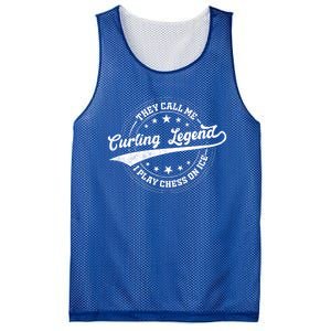 They Call Me Curling Legend I Play Chess On Ice Curling Gift Mesh Reversible Basketball Jersey Tank