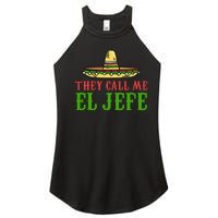 They Call Me El Jefe Mexican Bearded Men Women’s Perfect Tri Rocker Tank