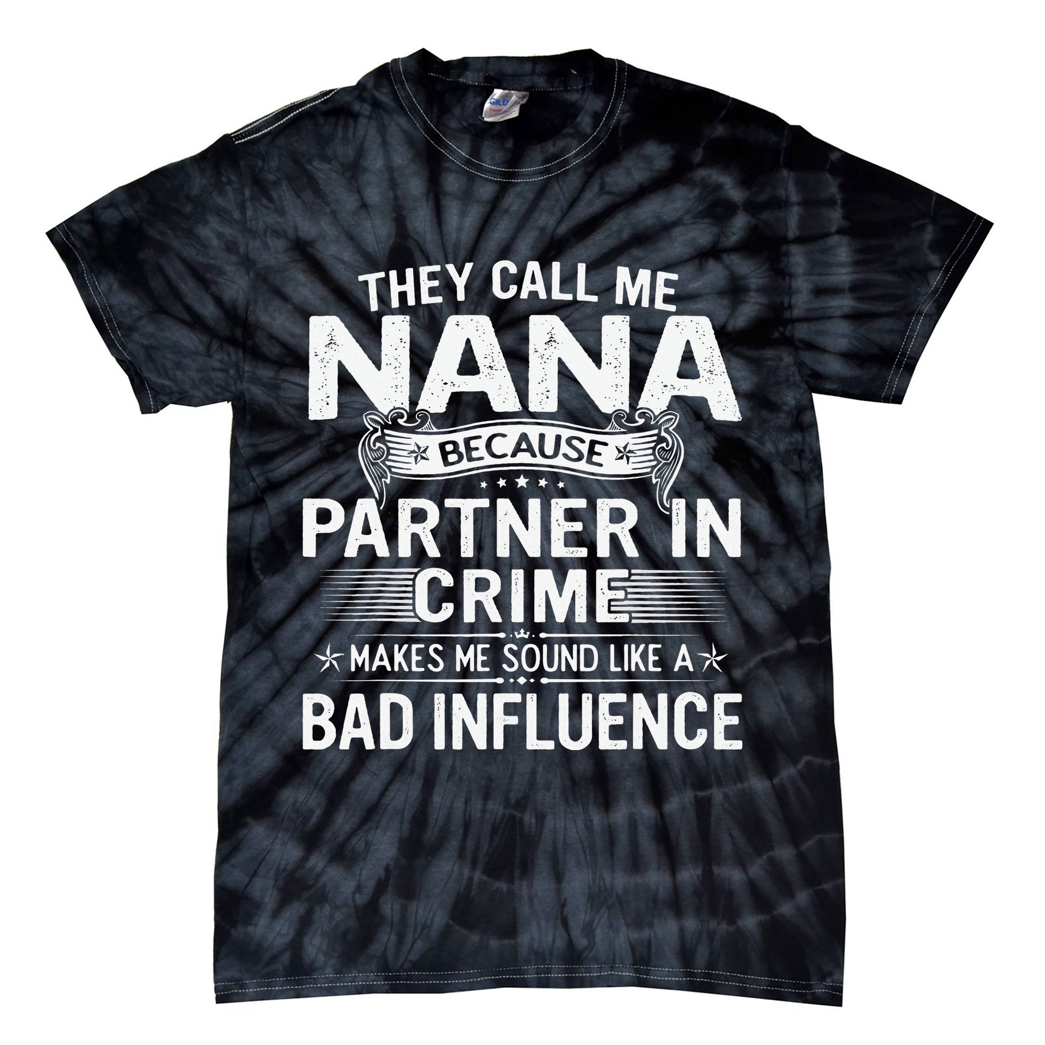 They Call Me Nana Mother's Day For Grandma Tie-Dye T-Shirt