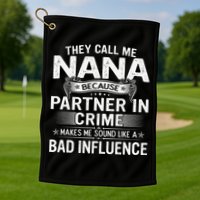 They Call Me Nana Mother's Day For Grandma Golf Towel