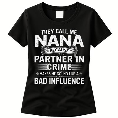 They Call Me Nana Mother's Day For Grandma Womens T-Shirt