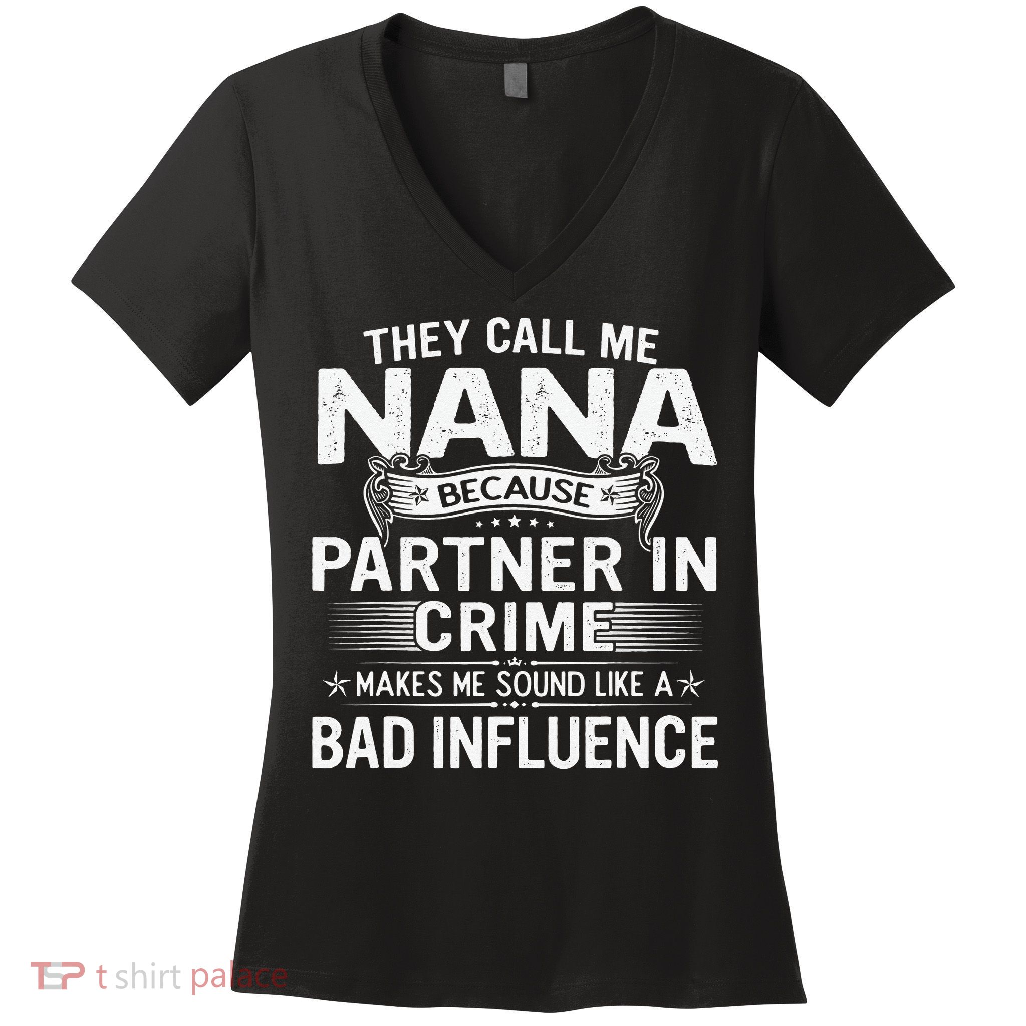 They Call Me Nana Mother's Day For Grandma Women's V-Neck T-Shirt