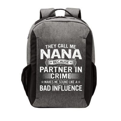 They Call Me Nana Mother's Day For Grandma Vector Backpack