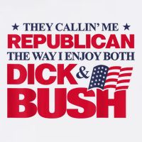 They Callin’ Me Republican The Way I Enjoy Both Dick & Bush Apron