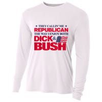 They Callin’ Me Republican The Way I Enjoy Both Dick & Bush Cooling Performance Long Sleeve Crew