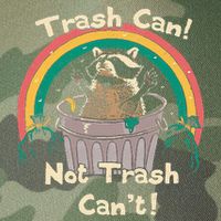 Trash Can Not Talker Can’T Legacy Tie Dye Trucker Hat