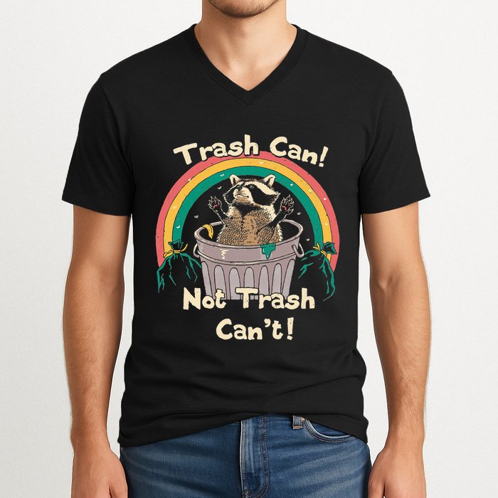 Trash Can Not Talker Can’T V-Neck T-Shirt