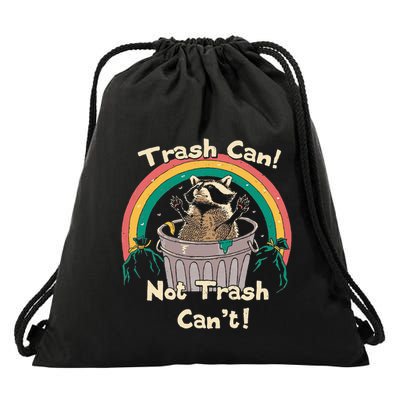 Trash Can Not Talker Can’T Drawstring Bag