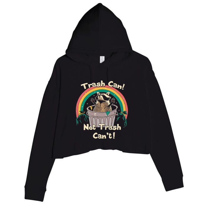 Trash Can Not Talker Can’T Crop Fleece Hoodie