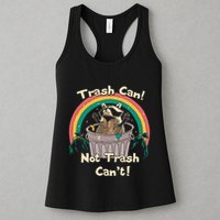 Trash Can Not Talker Can’T Womens Tank Top