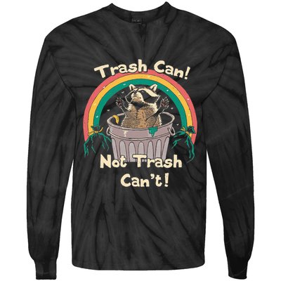 Trash Can Not Talker Can’T Tie-Dye Long Sleeve Shirt