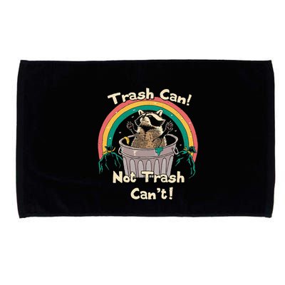 Trash Can Not Talker Can’T Microfiber Hand Towel