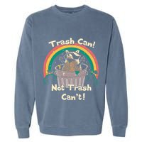 Trash Can Not Talker Can’T Garment-Dyed Sweatshirt