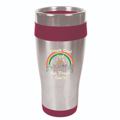 Trash Can Not Talker Can’T 16oz Travel Tumbler