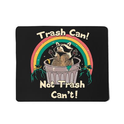 Trash Can Not Talker Can’t Mousepad