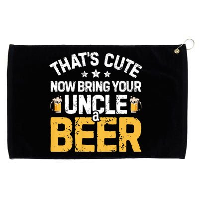 ThatS Cute Now Bring Your Uncle A Beer Drinking Grommeted Golf Towel