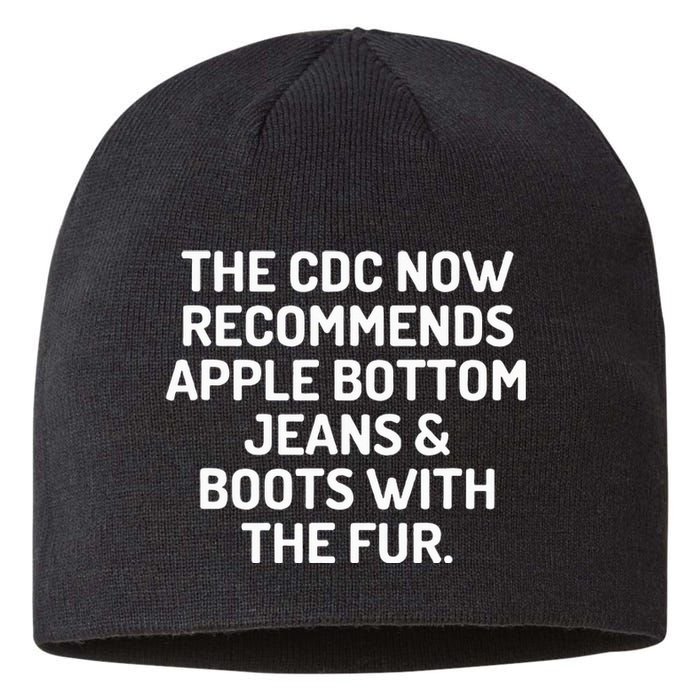 The Cdc Now Recommends Apple Bottom Jeans Sustainable Beanie