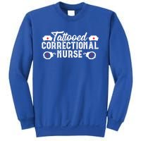 Tattooed Correctional Nurse Nursing Rn Medical Gift Funny Gift Sweatshirt