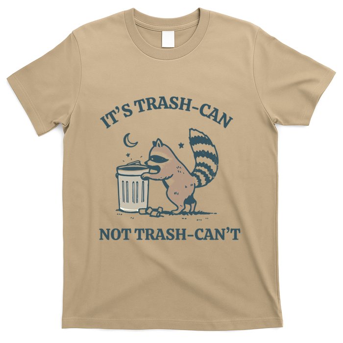 Trash Can Not Trash Cant Panda T-Shirt
