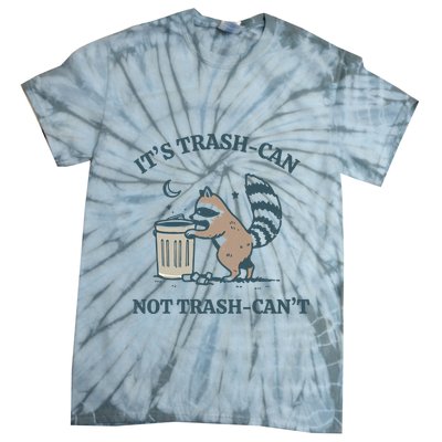 Trash Can Not Trash Cant Panda Tie-Dye T-Shirt