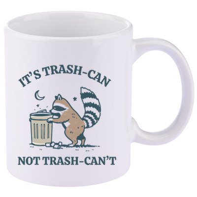 Trash Can Not Trash Cant Panda 11oz C Handle Ceramic Mug