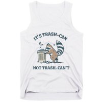 Trash Can Not Trash Cant Panda Tank Top
