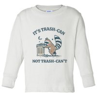 Trash Can Not Trash Cant Panda Toddler Long Sleeve Shirt