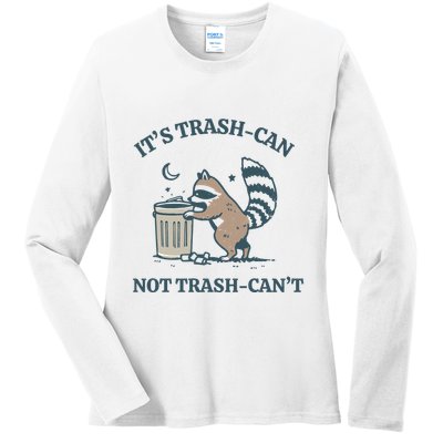 Trash Can Not Trash Cant Panda Ladies Long Sleeve Shirt