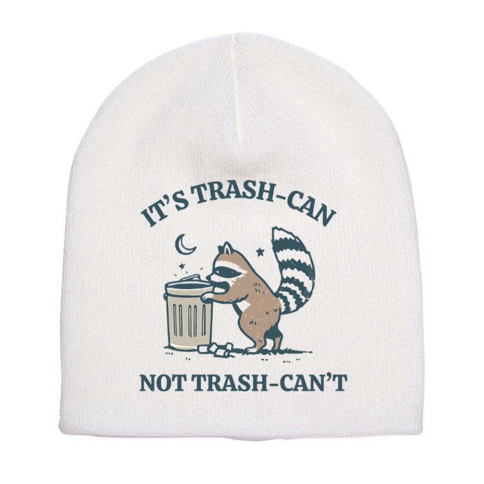 Trash Can Not Trash Cant Panda Short Acrylic Beanie