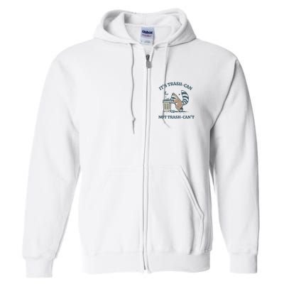 Trash Can Not Trash Cant Panda Full Zip Hoodie