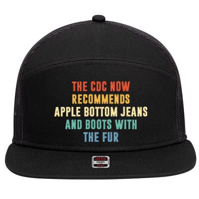 The CDC Now Recommends Apple Bottom Jeans And Boots 7 Panel Mesh Trucker Snapback Hat