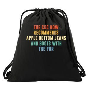 The CDC Now Recommends Apple Bottom Jeans And Boots Drawstring Bag