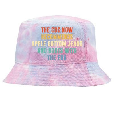 The CDC Now Recommends Apple Bottom Jeans And Boots Tie-Dyed Bucket Hat