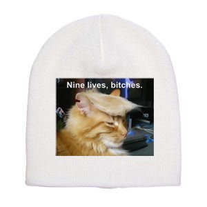 Trump Cat Nine Lives Bitches Short Acrylic Beanie