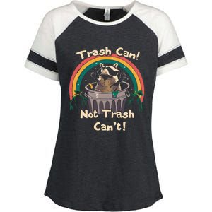 Trash Can Not Trash Cant Funny Enza Ladies Jersey Colorblock Tee