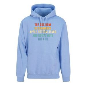 The CDC now recommends apple bottom jeans and boots Unisex Surf Hoodie