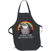 Trash Can Not Trash CanT Funny Raccoon Trash Panda Full-Length Apron With Pockets