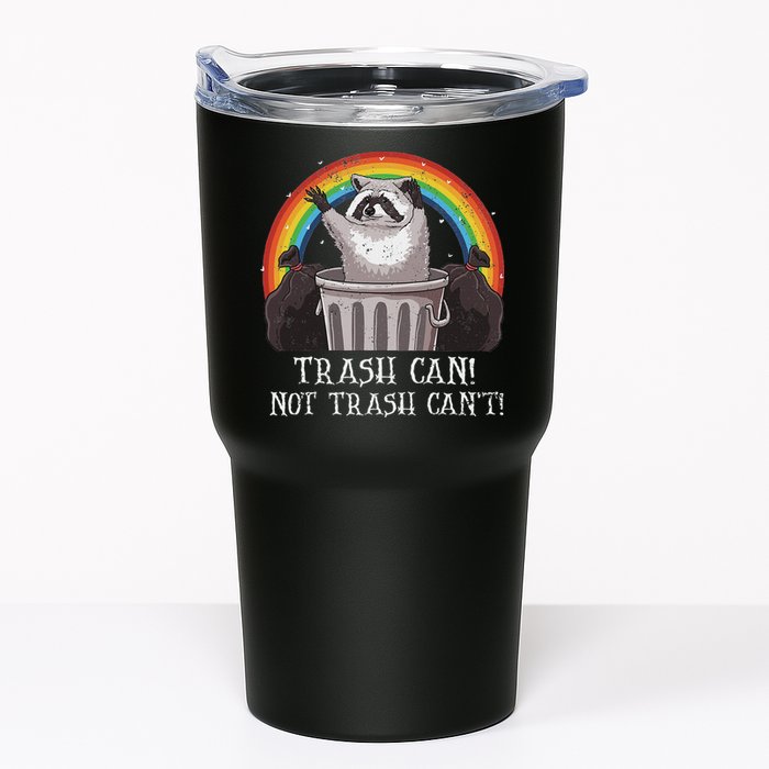 Trash Can Not Trash CanT Funny Raccoon Trash Panda Tumbler