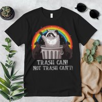 Trash Can Not Trash CanT Funny Raccoon Trash Panda Premium T-Shirt