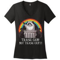 Trash Can Not Trash CanT Funny Raccoon Trash Panda Women's V-Neck T-Shirt